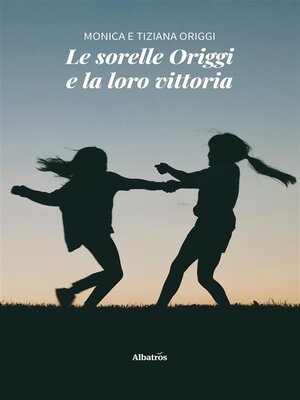 cover image of Le sorelle Origgi e la loro vittoria